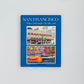 1981 San Francisco: The Cool, Grey City of Love; Softcover Book