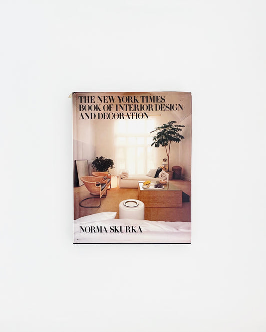 1979 New York Times Book of Interior Design and Decoration, Hardcover