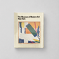 1984 The Museum of Modern Art, New York: The History & the Collection, Hardcover Book